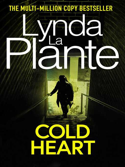 Title details for Cold Heart by Lynda La Plante - Wait list